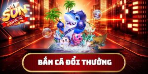 Bắn cá đổi thưởng