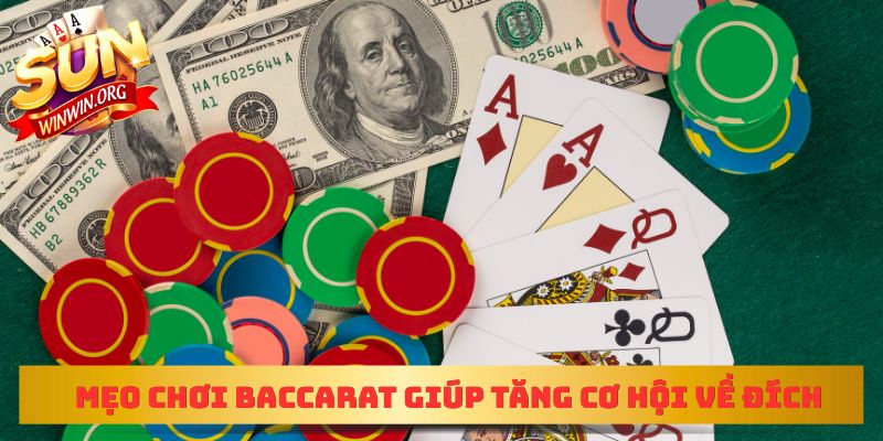 Bật mí mẹo chơi baccarat giúp tăng cơ hội về đích
