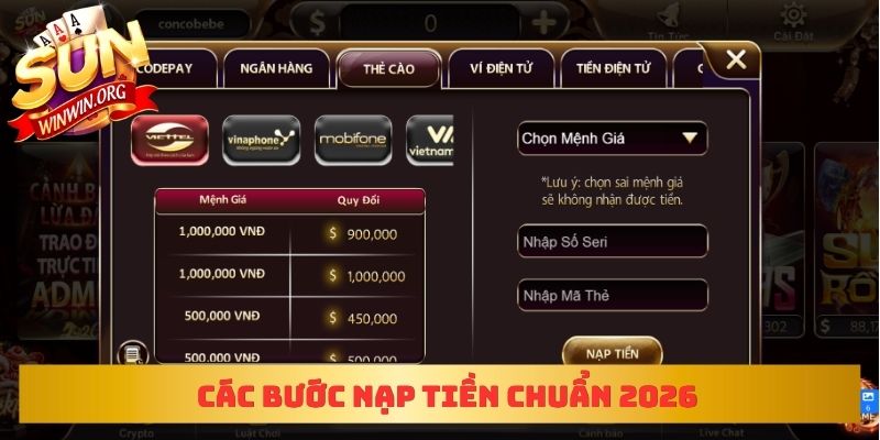 Các bước nạp tiền chuẩn 2026