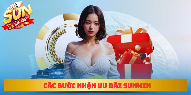 Các bước nhận ưu đãi Sunwin