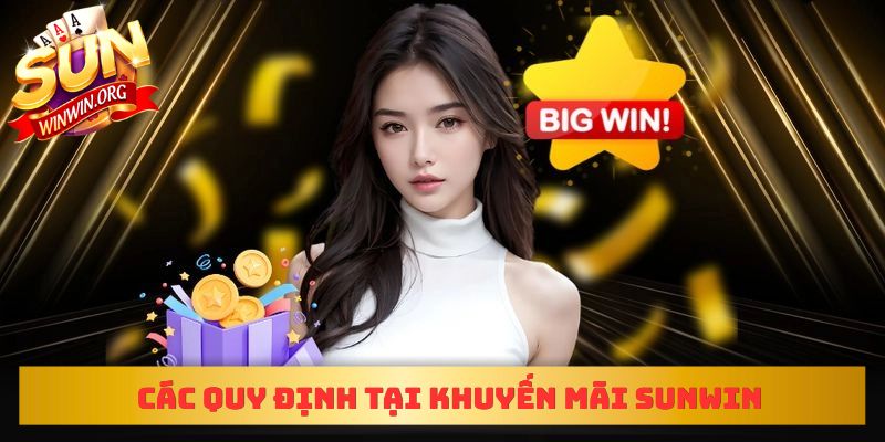 Các quy định tại khuyến mãi Sunwin