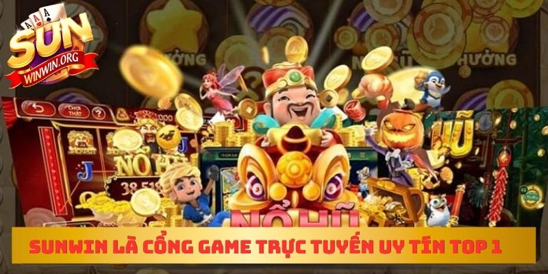 Sunwin là cổng game trực tuyến uy tín top 1