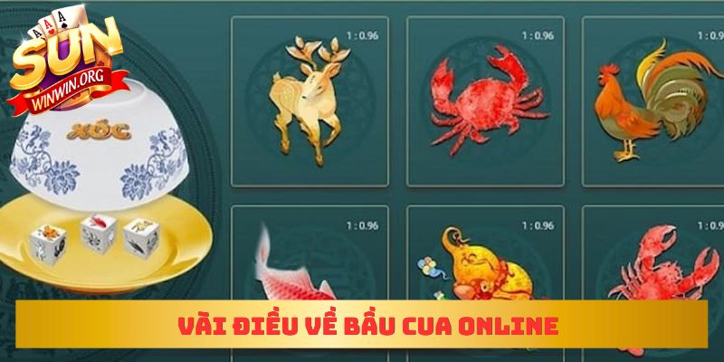 Vài điều về bầu cua online