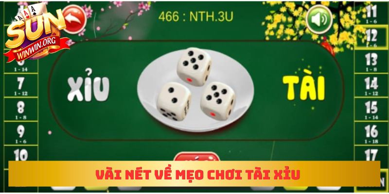 Vài nét về mẹo chơi tài xỉu