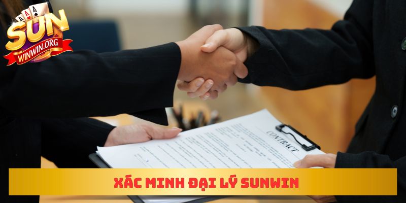 Xác minh đại lý sunwin